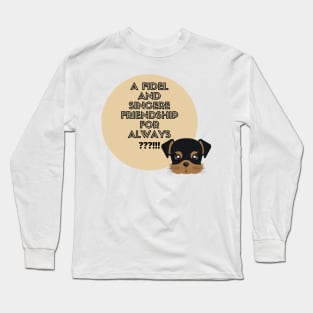 The dog: our best friend Long Sleeve T-Shirt